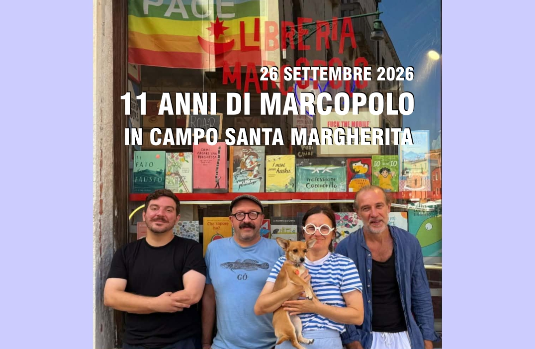 11 ANNI di MarcoPolo in Campo Santa Margherita!